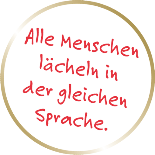 Alle Menschen lächeln in der gleichen Sprache